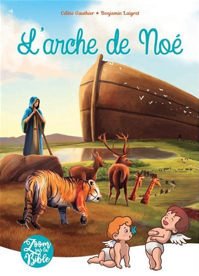 L'arche de Noe : Céline Monier : Free Download, Borrow, and 